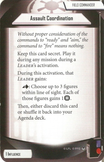 Field Commander card: /images/agendaDecks/Heart of the Empire/Assault Coordination.jpg